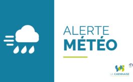 ALERTE METEO : RESTEZ EN SECURITE